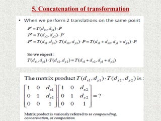 5. Concatenation of transformation
 