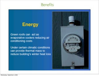 Beneﬁts




Wednesday, September 9, 2009
 