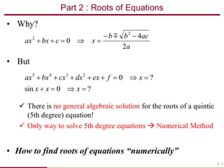 Numerical Methods for Finding Roots of Equations: Bisection and False ...