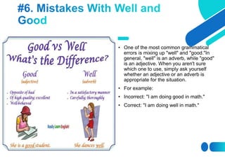 Good vs. Well: The Grammatical Difference