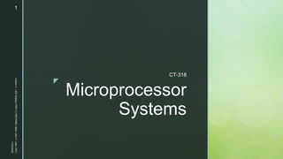 z
Microprocessor
Systems
CT-318
11/23/2022
Lesson
3
-
LED
Display
PART
2
|
MIDTERM
|
Mark
John
P.
Lado,
MITc
1
 