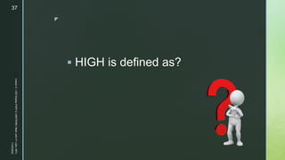 z
 HIGH is defined as?
11/23/2022
Lesson
3
-
LED
Display
PART
2
|
MIDTERM
|
Mark
John
P.
Lado,
MITc
37
 