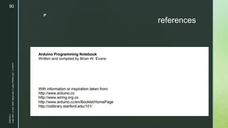 z
references
11/23/2022
Lesson
3
-
LED
Display
PART
2
|
MIDTERM
|
Mark
John
P.
Lado,
MITc
90
 