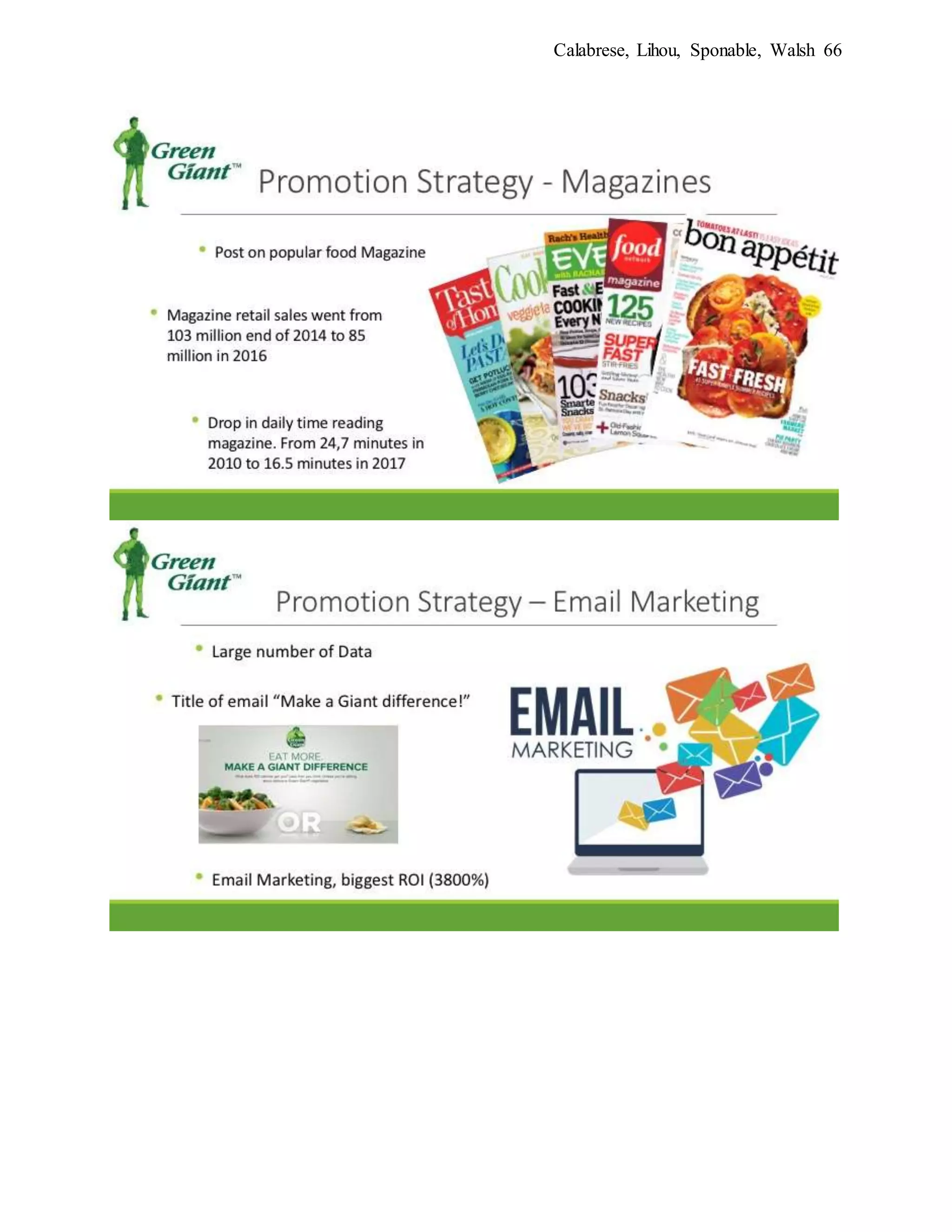 Calabrese, Lihou, Sponable, Walsh 66
 