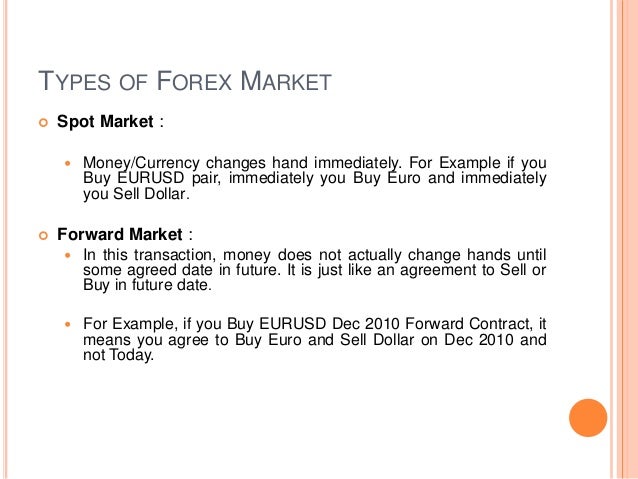 Types of forex trading