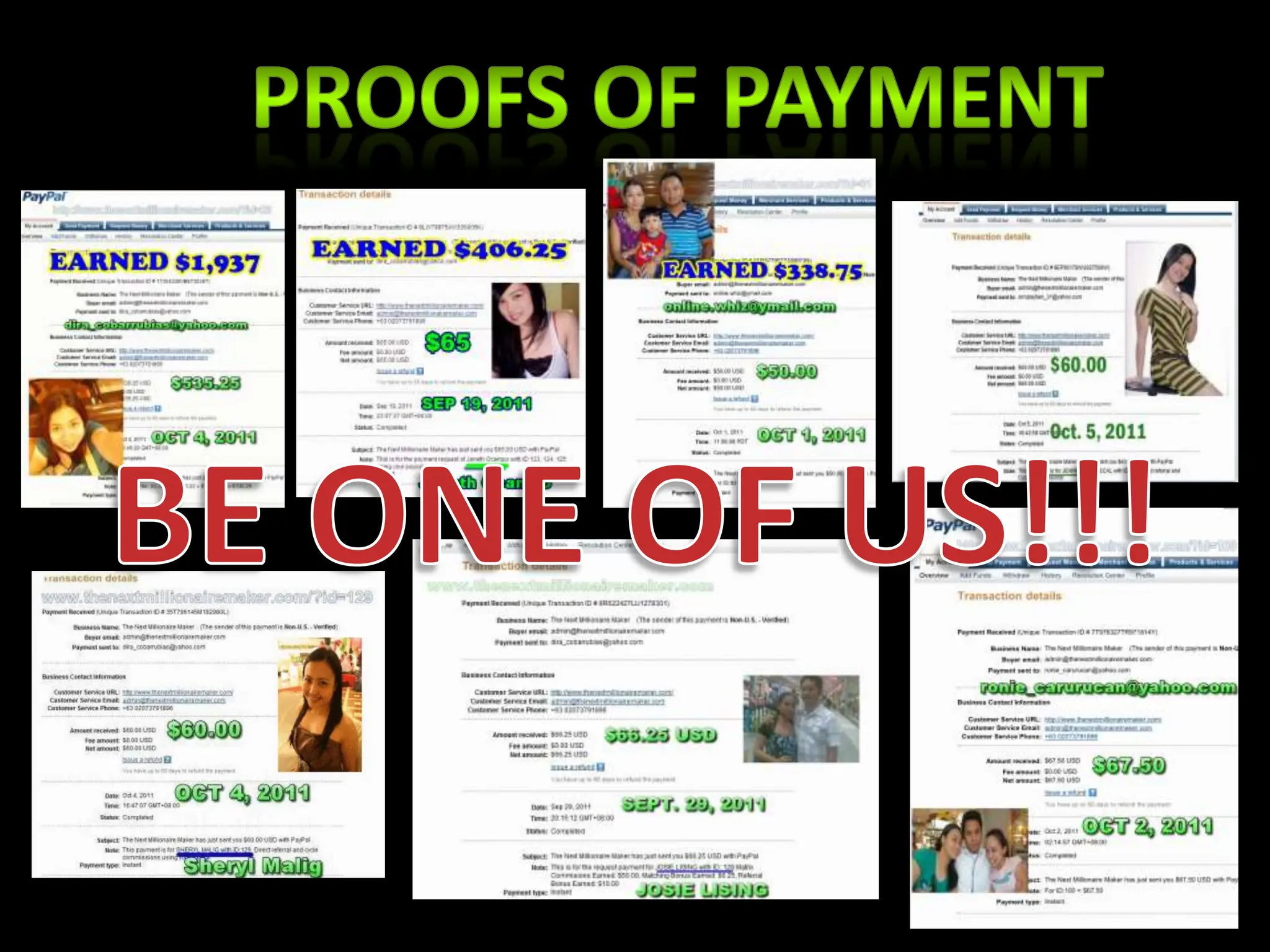proofs of paymentBE ONE OF US!!!
