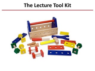 The Lecture Tool Kit
 