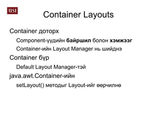 Container Layouts ,[object Object]