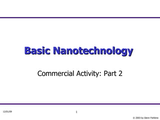 Basic Nanotechnology   Commercial Activity: Part 2 