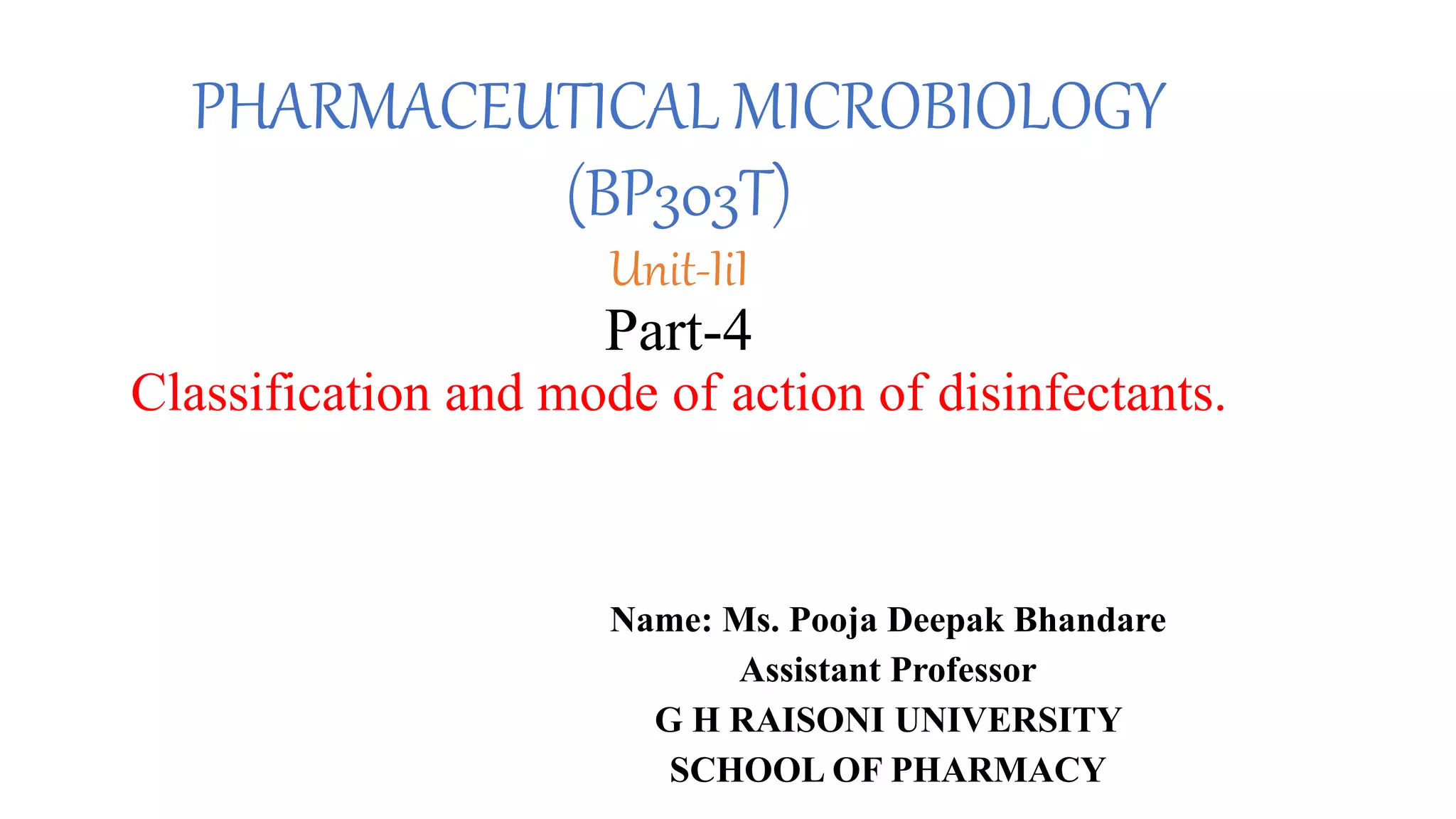 Classification and mode of action of disinfectants PHARMACEUTICAL