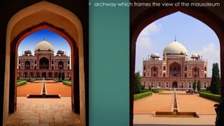  archway which frames the view of the mausoleum
 