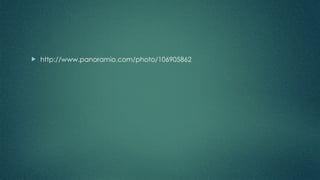  http://www.panoramio.com/photo/106905862
 