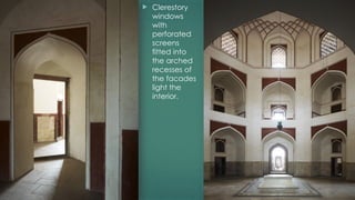  Clerestory
windows
with
perforated
screens
fitted into
the arched
recesses of
the facades
light the
interior.
 