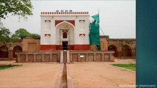 North Pavilion (Hammam)
 