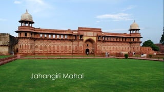 Jahangiri Mahal
 