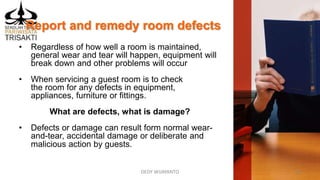 Room Defect Part 3 prepare rooms for incoming guests | PPTX