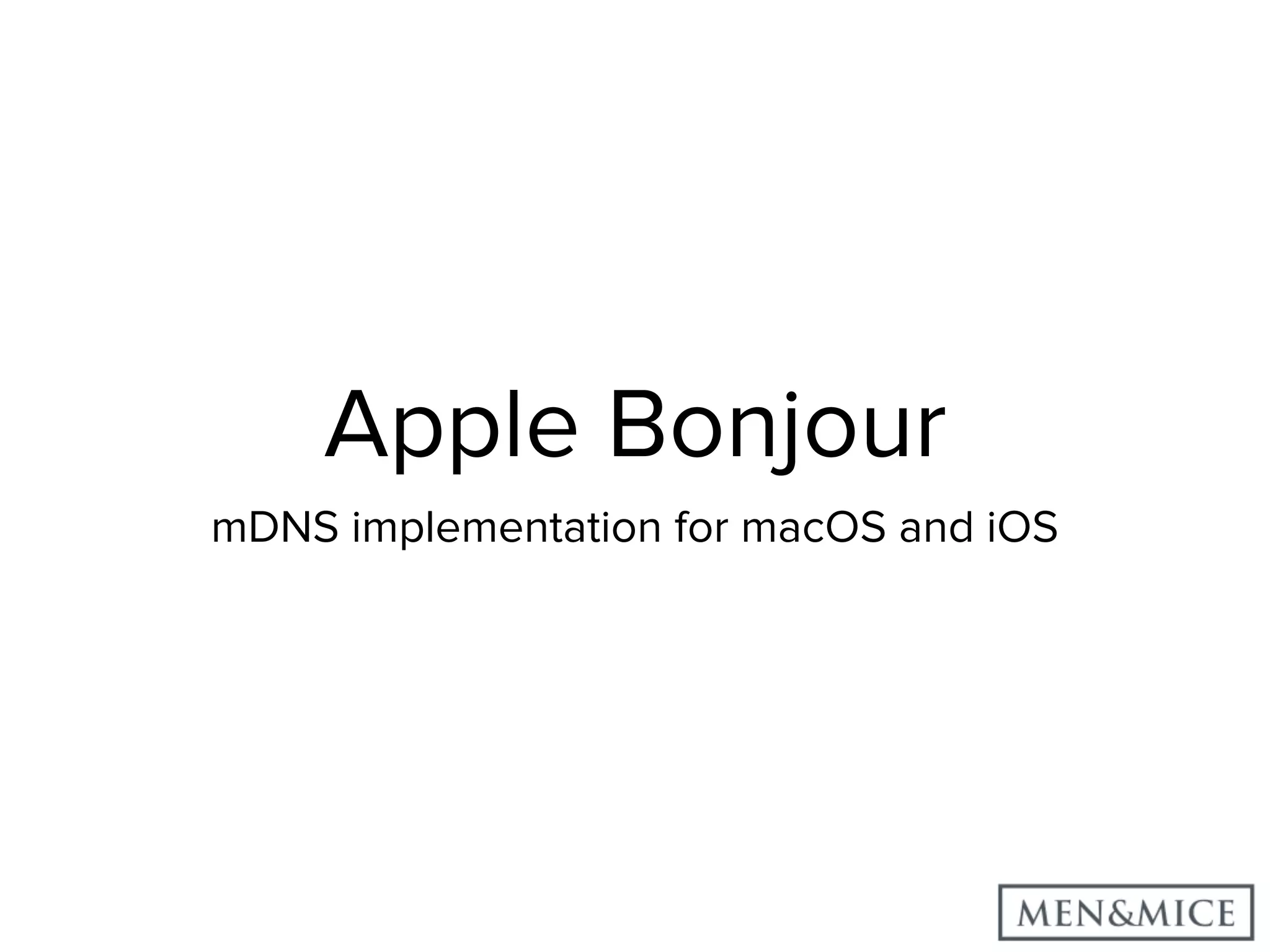 Apple Bonjour mDNS implementation for macOS and iOS 