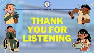 THANK
YOU FOR
LISTENING
SPENE 100
 