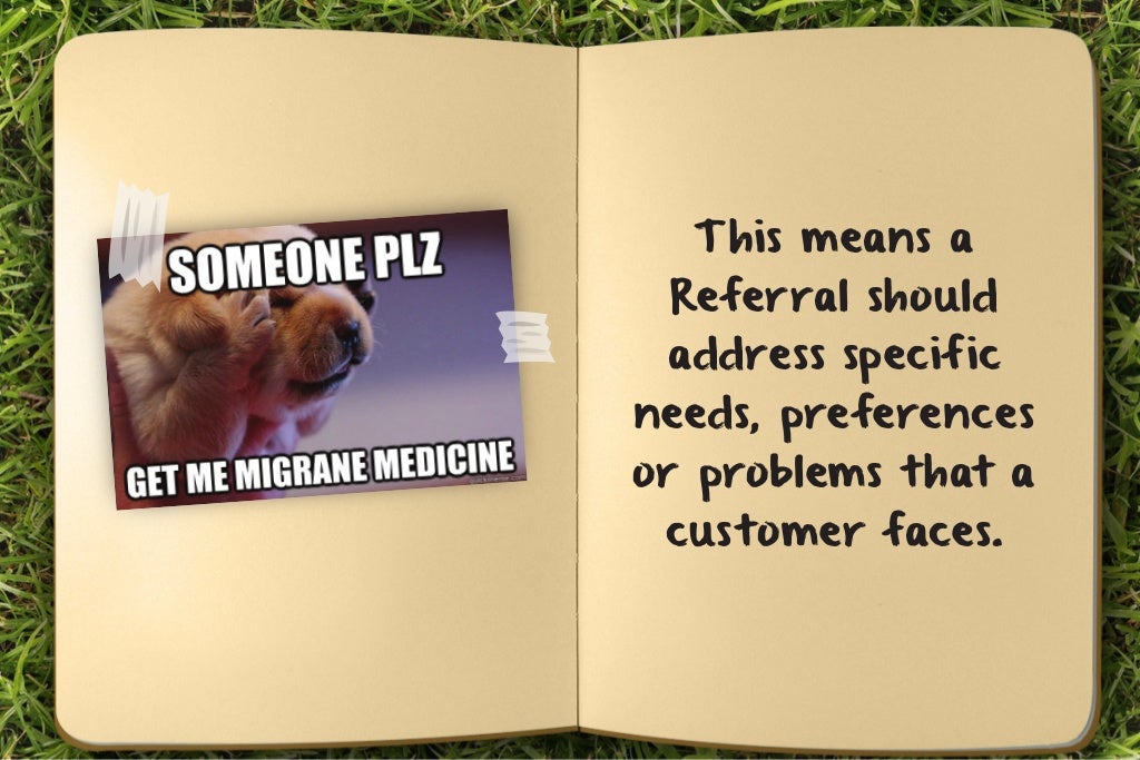 This means a Referral should