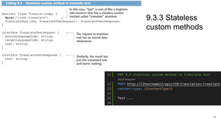 9.3.3 Stateless
custom methods
17
 