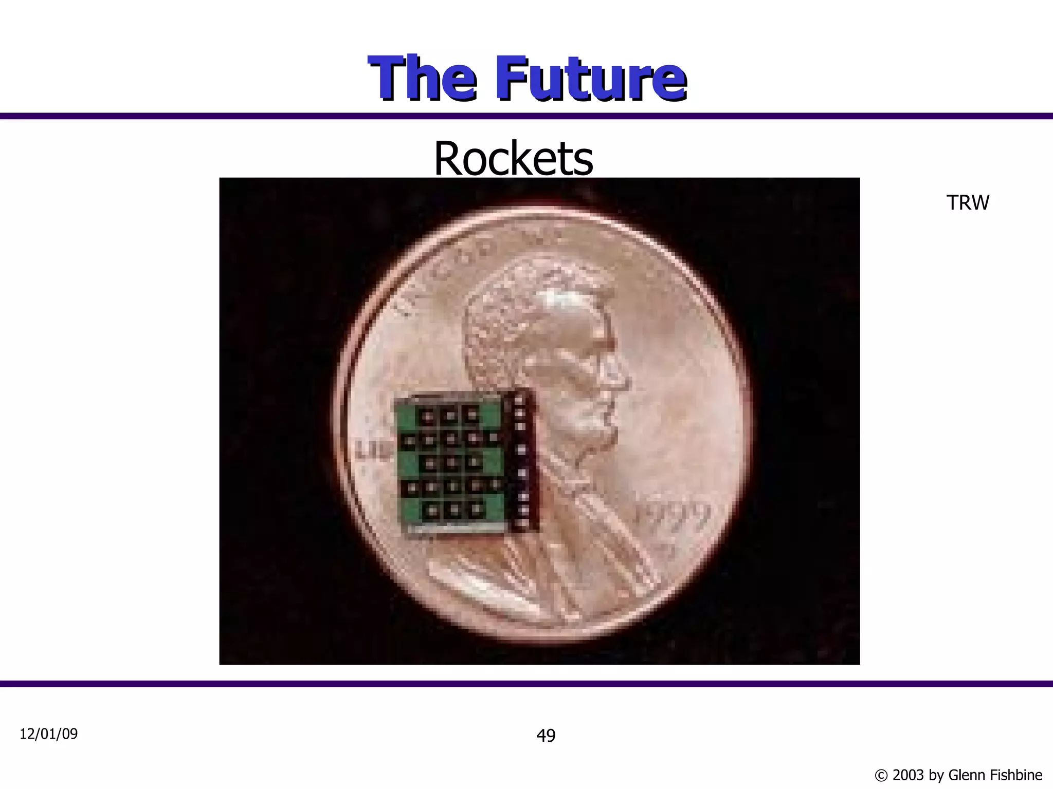 The Future Rockets TRW 