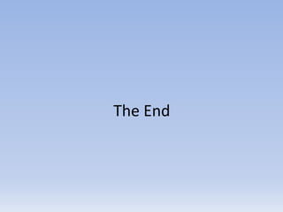 The End
 