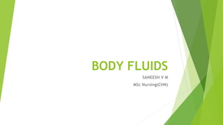 Body Fluids | PPTX