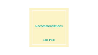 GRL PWR
Recommendations
 