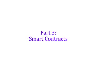 Part 4: Understanding the working of Smart Contracts | PDF