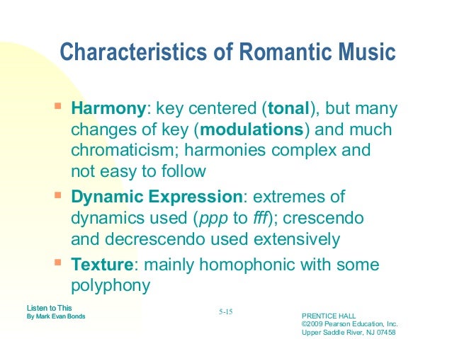 Characteristics of the Romantic Music Period
