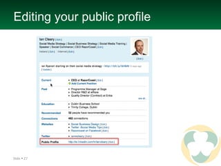 Editing your public profile Slide 