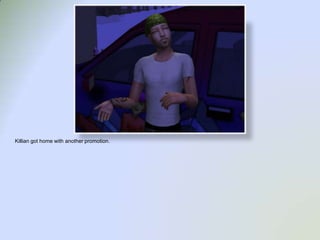 Killian got home with another promotion.