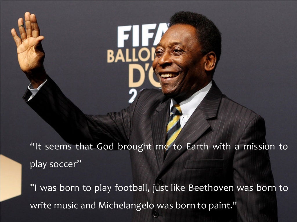 12+ Pele Quotes Background
