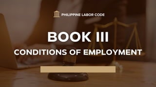 PHILIPPINE LABOR CODE
 