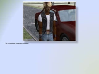 The promotion parade continued…