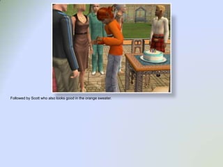 Followed by Scott who also looks good in the orange sweater.