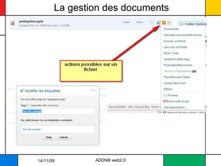 La gestion des documents ADDNB web2.0 14/11/09 