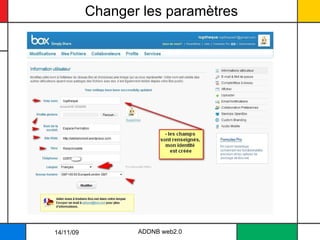 Changer les paramètres 14/11/09 ADDNB web2.0 