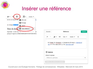 Courant pour une Écologie Humaine - Partage de connaissances : Wikipédia - Mercredi 25 mars 2015
Insérer une référence
 