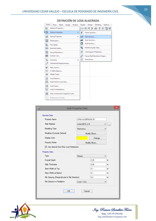 Ing. Ramon Samillán Farro.
Reg. CIP.Nº 74056
Ing.samillanfarro@gmail.com
UNIVERSIDAD CESAR VALLEJO – ESCUELA DE POSGRADO DE INGENIERÍA CIVIL
23
DEFINICIÓN DE LOSA ALIGERADA
 