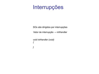 Multiprogramação (em lote) 