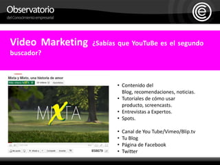 Video Marketing ¿Sabías que YouTuBe es el segundo buscador?Contenido del Blog, recomendaciones, noticias.