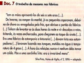 COM A INDÚSTRIA APARECE UMA NOVA CLASSE SOCIAL: OS OPERÁRIOS (Conjunto de pessoas que trabalham nas fábricas)