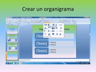 Crear un organigrama
 