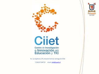 Av. Las Sophoras 175, Estación Central, Santiago de Chile
T (56)227184752 email: ciiet@usach.cl
 