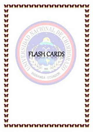 FLASH CARDS
 