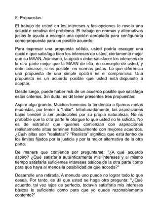 5. Propuestas
El trabajo de usted en los intereses y las opciones le revela una
solució n creativa del problema. El trabaj...