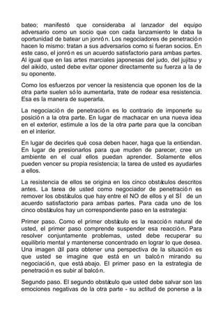 bateo; manifestó que consideraba al lanzador del equipo
adversario como un socio que con cada lanzamiento le daba la
oport...