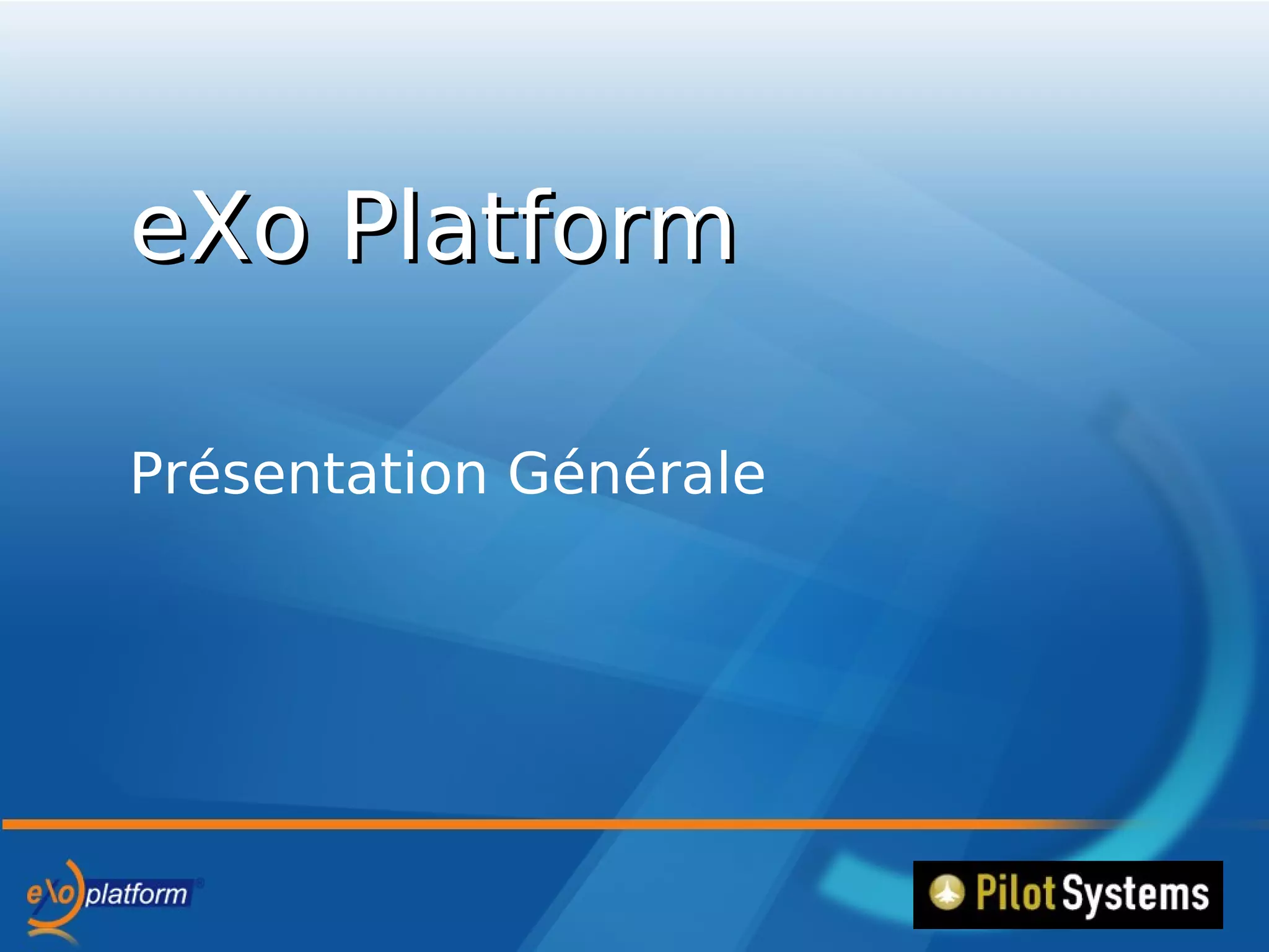 Partenariat Exo Platform/Pilot Systems