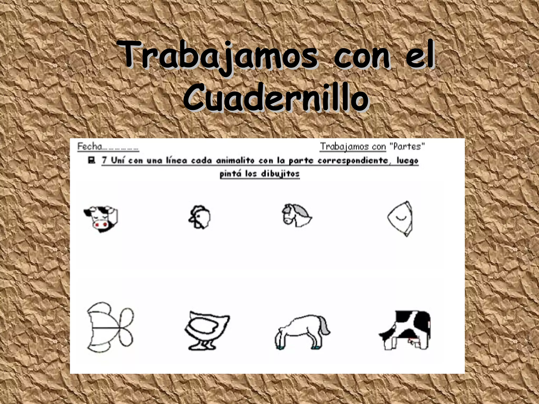 Trabajamos con el Cuadernillo